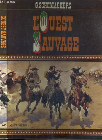 L'OUEST SAUVAGE