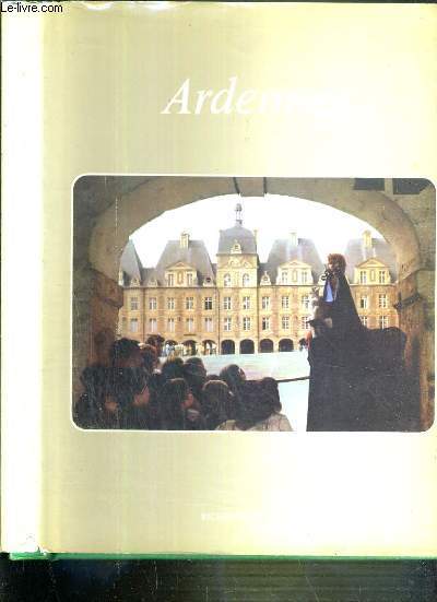ARDENNES - RICHESSES DE FRANCE