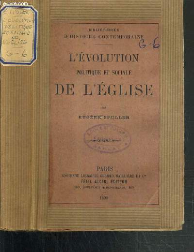 L'EVOLUTION POLITIQUE ET SOCIALE DE L'EGLISE / BIBLIOTHEQUE D'HISTOIRE CONTEMPORAINE.