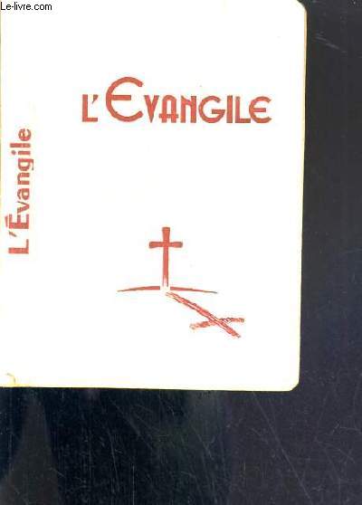 L'EVANGILE DE JESUS-CHRIST