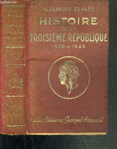 HISTOIRE DE LA TROISIEME REPUBLIQUE 1870 A 1926