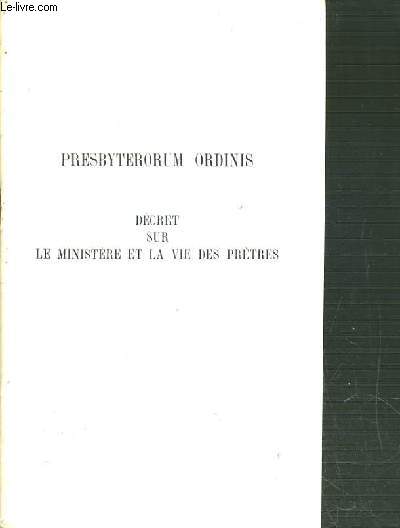 PRETRES DIOCESAINS - CAHIER N1 - PRETRES DANS L'EGLISE D'AUJOURD'HUI - PRESBYTERORUM ORDINIS - DECRET SUR LE MINISTERE ET LA VIE DES PRETRES