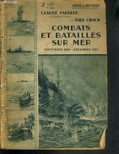 COMBATS ET BATAILLES SUR MER - SEPTEMBRE 1914 - DECEMBRE 1914