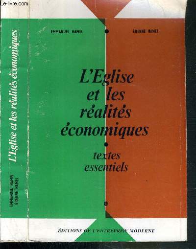 L'EGLISE ET LES REALITES ECONOMIQUES - TEXTES ESSENTIELS