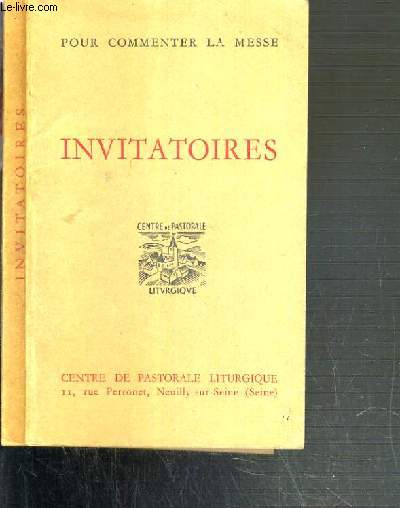 INVITATOIRES - POUR COMMENTER LA MESSE