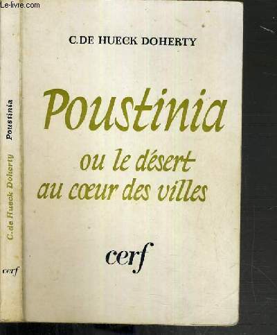 POUSTINIA OU LE DESERT AU COEUR DES VILLES