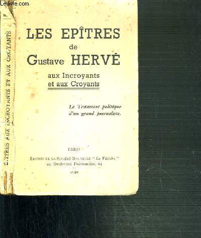 LES EPITRES DE GUSTAVE HERVE AUX INCROYANTS ET AUX CROYANTS