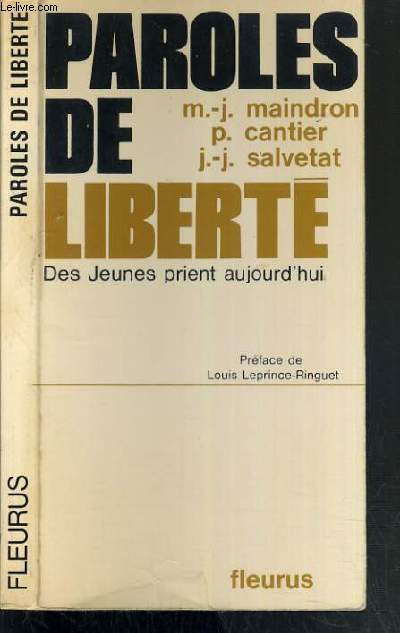 PAROLES DE LIBERTE DES JEUNES PRIENT AUJOURD'HUI / COLLECTION JEUNESSE DE LA FOI.