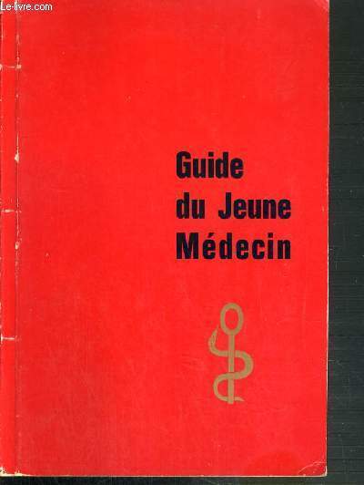 GUIDE DU JEUNE MEDECIN