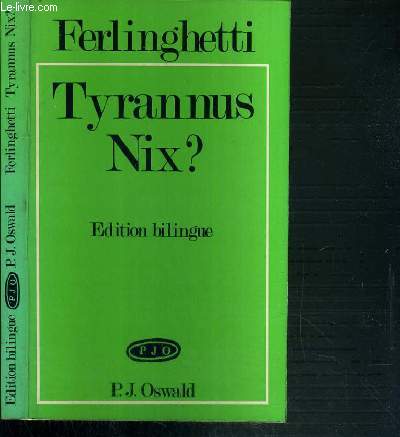 TYRANNUS NIX ? - EDITION BIBLINGUE / TEXTE EN BRETON ET FRANCAIS EN REGARD.