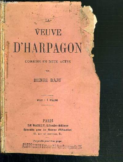 LA VEUVE D'HARPAGON COMEDIE EN DEUX ACTES