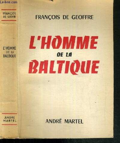 L'HOMME DE LA BALTIQUE