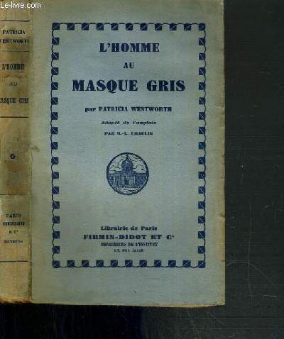L' HOMME AU MASQUE GRIS