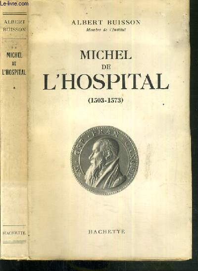 MICHEL DE L'HOSPITAL (1503-1573)