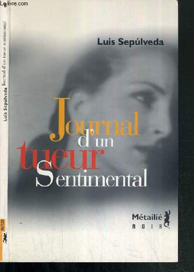 JOURNAL D'UN TUEUR SENTIMENTAL