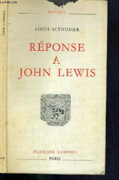 REPONSE A JOHN LEWIS / COLLECTION THEORIE