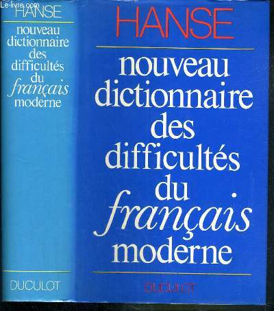 NOUVEAU DICTIONNAIRE DES DIFFICULTES DU FRANCAIS MODERNE