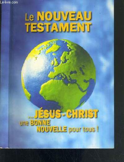 LE NOUVEAU TESTAMENT - NOUVELLE EDITION DE GENEVE 1979.