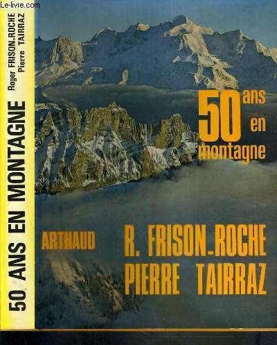 50 ANS EN MONTAGNE