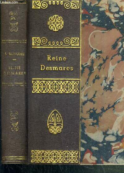 REINE DESMARES A TROUVE SA VOIE / MA BIBLIOTHEQUE