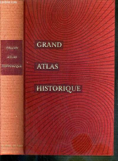 GRAND ATLAS HISTORIQUE
