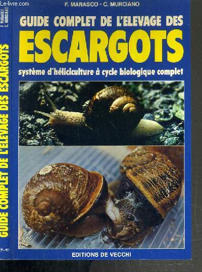 L'élevage d'escargots ou héliciculture
