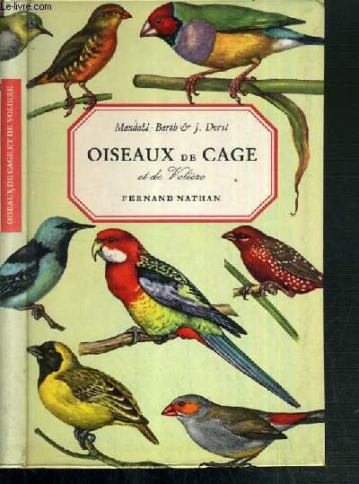 OISEAUX DE CAGE ET DE VOLIERE