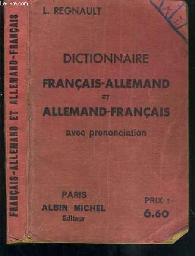 DICTIONNAIRE FRANCAIS-ALLEMAND ET ALLEMAND-FRANCAIS AVEC PRONONCIATION
