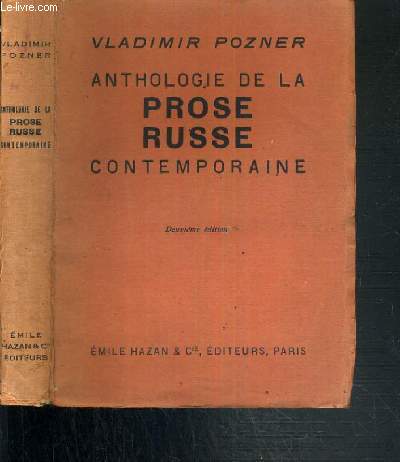 ANTHOLOGIE DE LA PROSE RUSSE CONTEMPORAINE - 2me EDITION