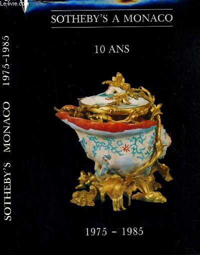 SOTHEBY'S A MONACO - 10 ANS - 1975 - 1985