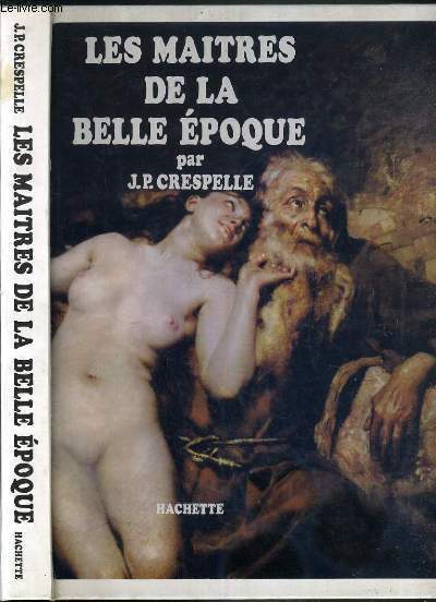 LES MAITRES DE LA BELLE EPOQUE