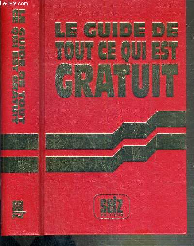 LE GUIDE DE TOUT CE QUI EST GRATUIT