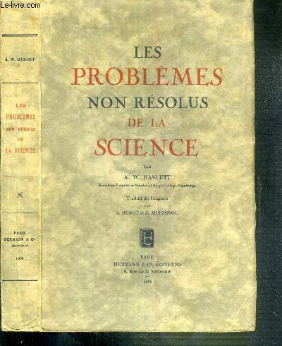 LES PROBLEMES NON RESOLUS DE LA SCIENCE