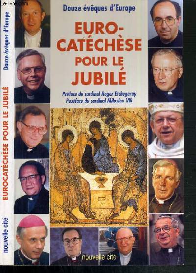 EURO-CATECHESE POUR LE JUBILE / COLLECTION SPIRITUALITE.
