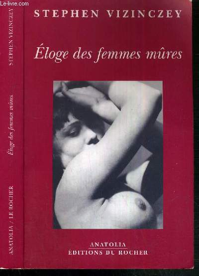 ELOGE DES FEMMES MURES - LE SOUVENIRS AMOUREUX D' ANDRAS VAJDA