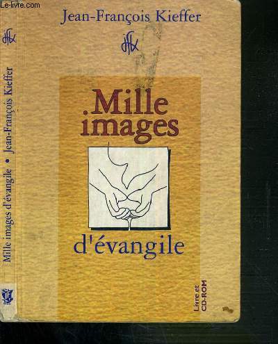 MILLE IMAGES D'EVANGILE + 1 CD-ROM