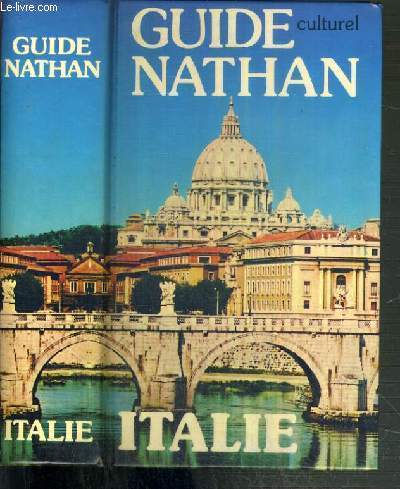 ITALIE - GUIDE CULTUREL EN COULEURS / GUIDE NATHAN