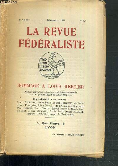 LA REVUE FEDERALISTE - HOMMAGE A LOUIS MERCIER - N42 - DECEMBRE 1921
