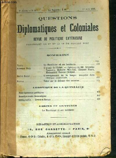 QUESTIONS DIPLOMATIQUES ET COLONIALES - REVUE DE POLITIQUE EXTERIEURE - N 107 - 1er AOUT 1901 + N106 - 15 JUILLET 1901 + N105 - 1er JUILLET 1901.