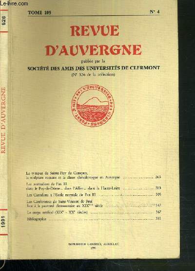 REVUE D'AUVERGNE PUBLIEE PAR LA SOCIETE DES AMIS DES UNIVERSITES DE CLERMONT - N 4 - TOME 105