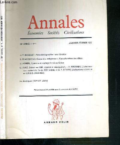 ANNALES - ECONOMIES - SOCIETES - CIVILISATIONS - N 1 - JANVIER-FEVRIER 1977