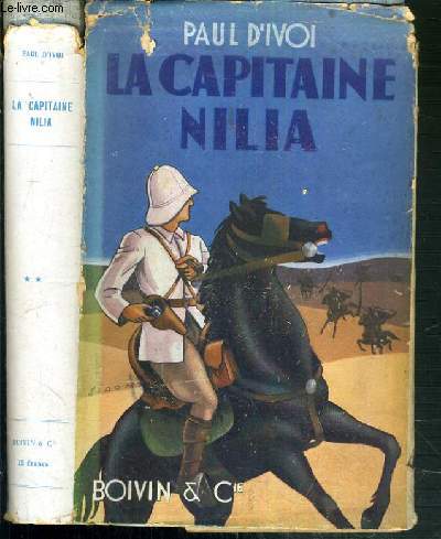 LA CAPITAINE NILIA - TOME DEUXIEME.