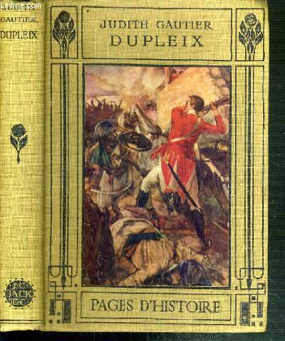 DUPLEIX - PAGES D'HISTOIRE