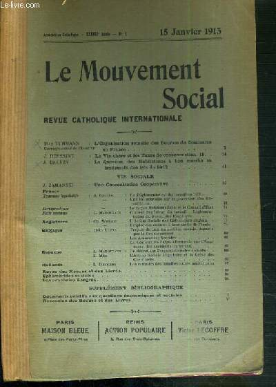 LE MOUVEMENT SOCIAL - REVUE CATHOLIQUE INTERNATIONALE - XXXVIIIe ANNEE - 15 JANVIER 1913