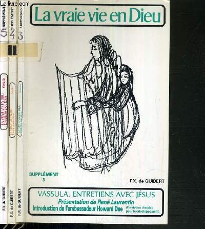 LA VRAIE VIE EN DIEU - SUPPLEMENT 3 + 4 + 5.