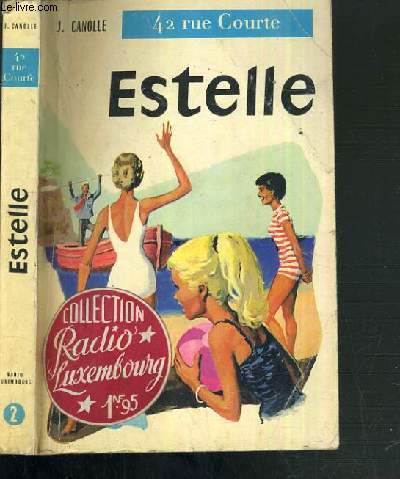 ESTELLE / COLLECTION RADIO LUXEMBOURG 42 RUE COURTE N2.