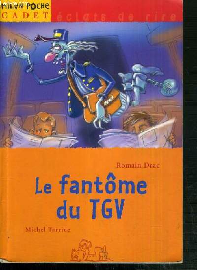 LE FANTOME DU TGV