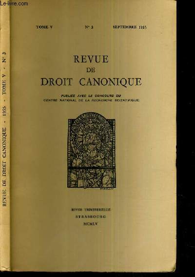 REVUE DE DROIT CANONIQUE - TOME V. - N 3 - SEPTEMBRE 1955.