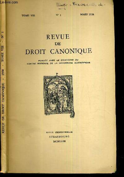 REVUE DE DROIT CANONIQUE - TOME VIII - N 1 - MARS 1958.
