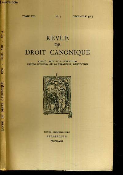 REVUE DE DROIT CANONIQUE - TOME VIII - N 4 - DECEMBRE 1958